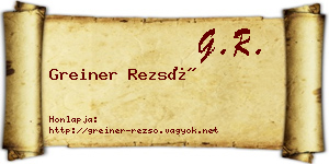 Greiner Rezső névjegykártya